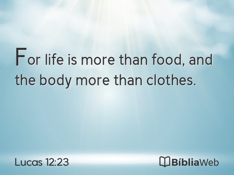Lucas 12:23 em imagem para compartilhar