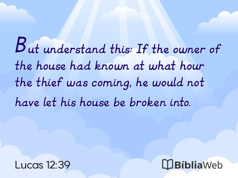 Lucas 12:39 em imagem para compartilhar