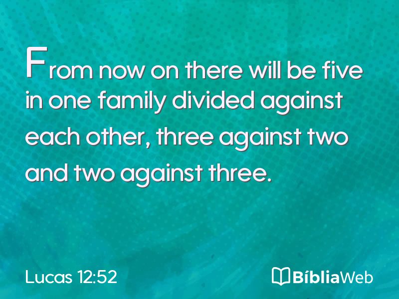 Lucas 12:52 em imagem para compartilhar