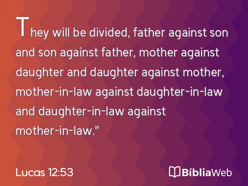 Lucas 12:53 em imagem para compartilhar