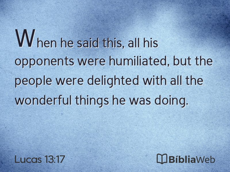 Lucas 13:17 em imagem para compartilhar