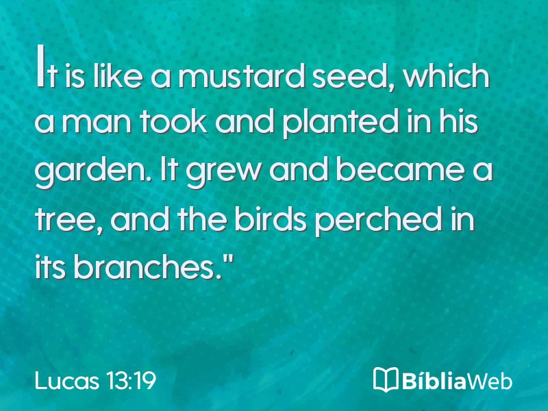 Lucas 13:19 em imagem para compartilhar