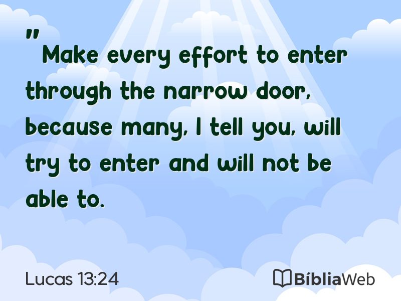 Lucas 13:24 em imagem para compartilhar