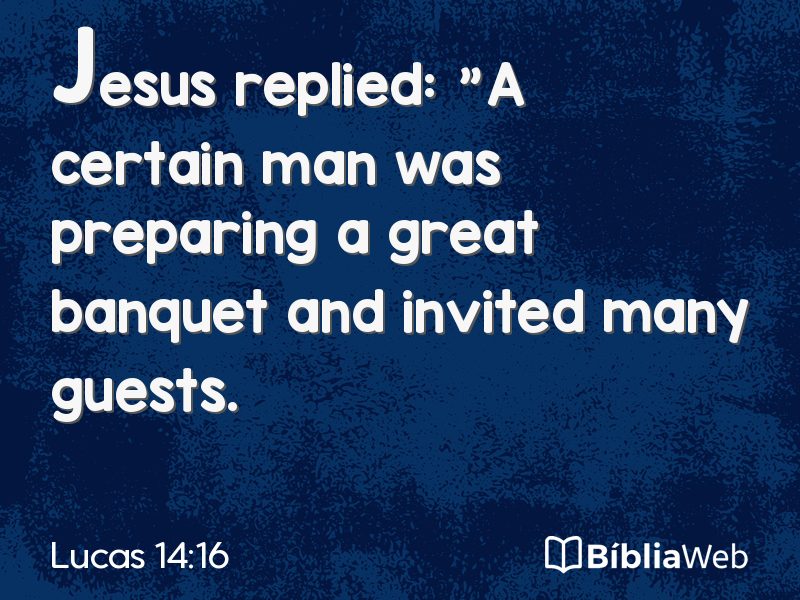 Lucas 14:16 em imagem para compartilhar