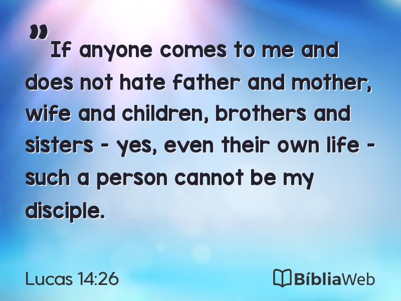 Lucas 14:26 em imagem para compartilhar