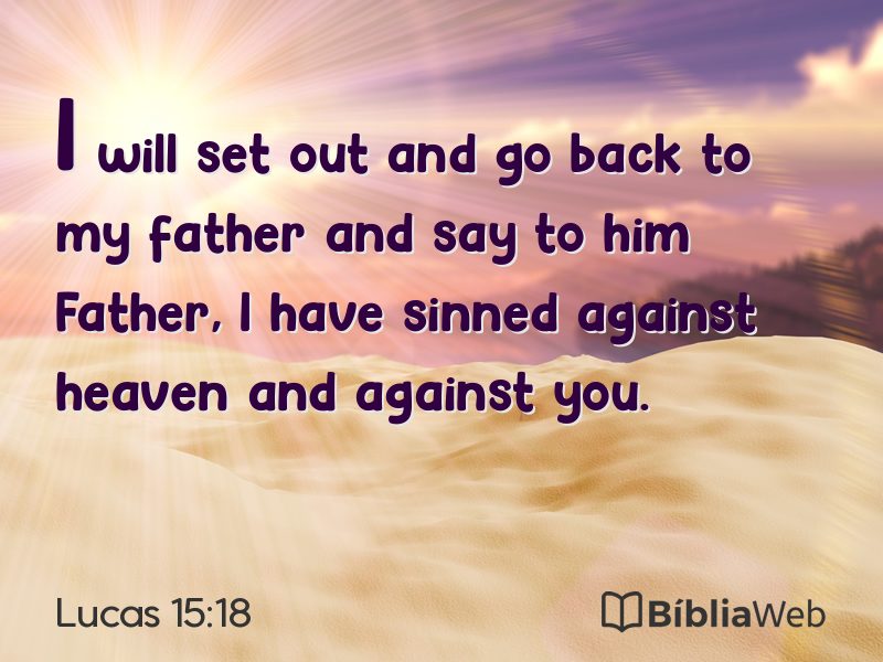 Lucas 15:18 em imagem para compartilhar