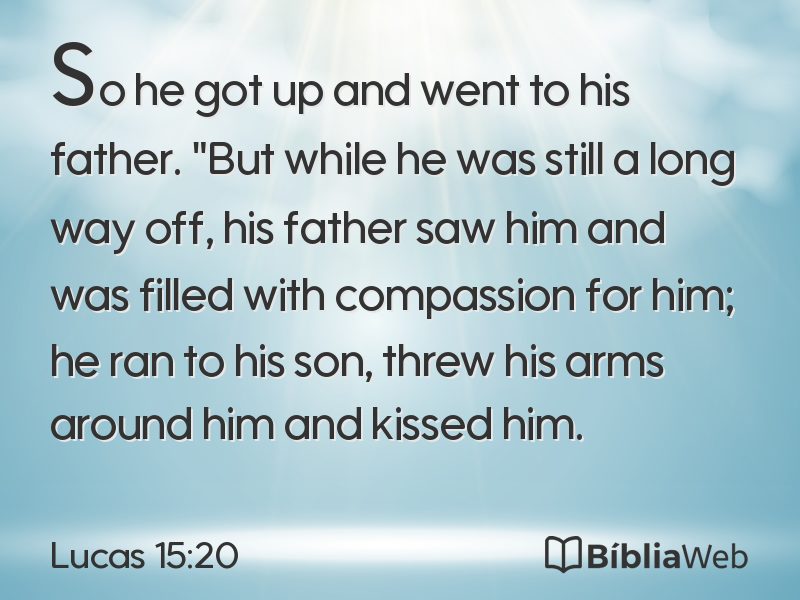 Lucas 15:20 em imagem para compartilhar