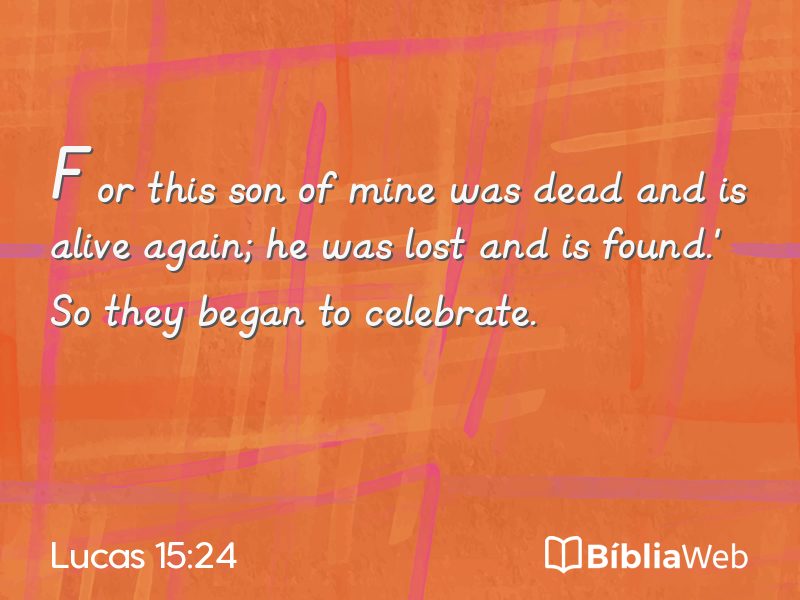 Lucas 15:24 em imagem para compartilhar