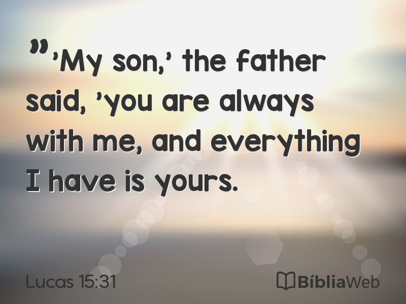 Lucas 15:31 em imagem para compartilhar