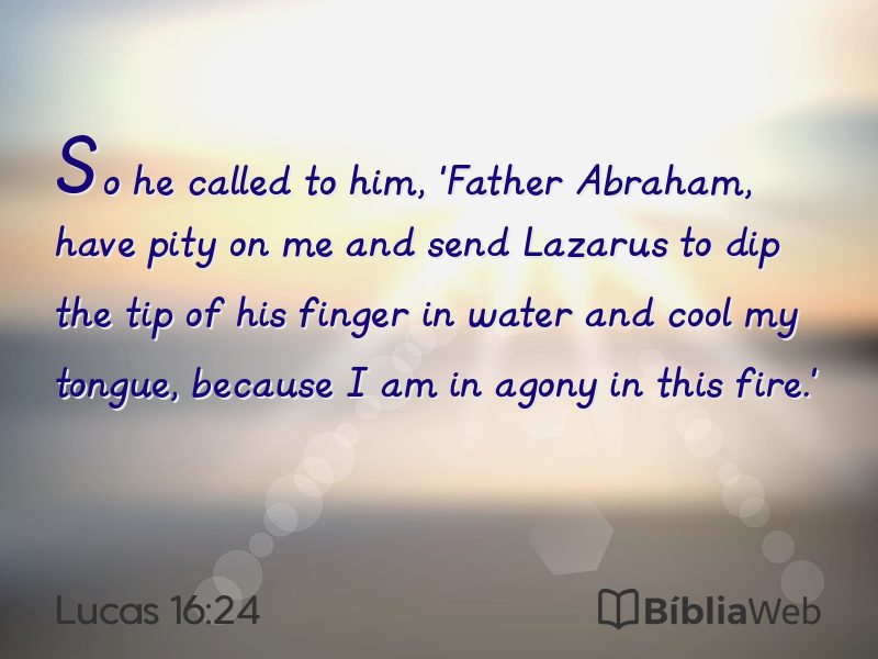 Lucas 16:24 em imagem para compartilhar