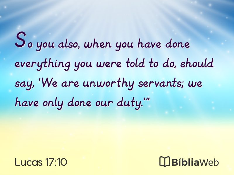 Lucas 17:10 em imagem para compartilhar