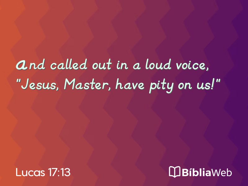 Lucas 17:13 em imagem para compartilhar