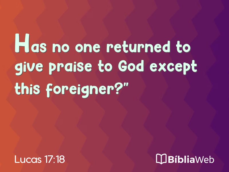Lucas 17:18 em imagem para compartilhar