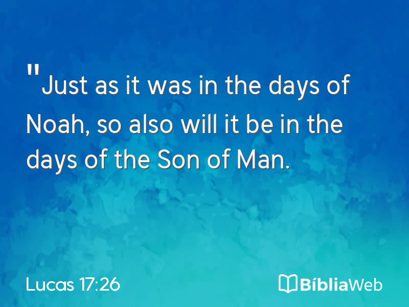 Lucas 17:26 em imagem para compartilhar