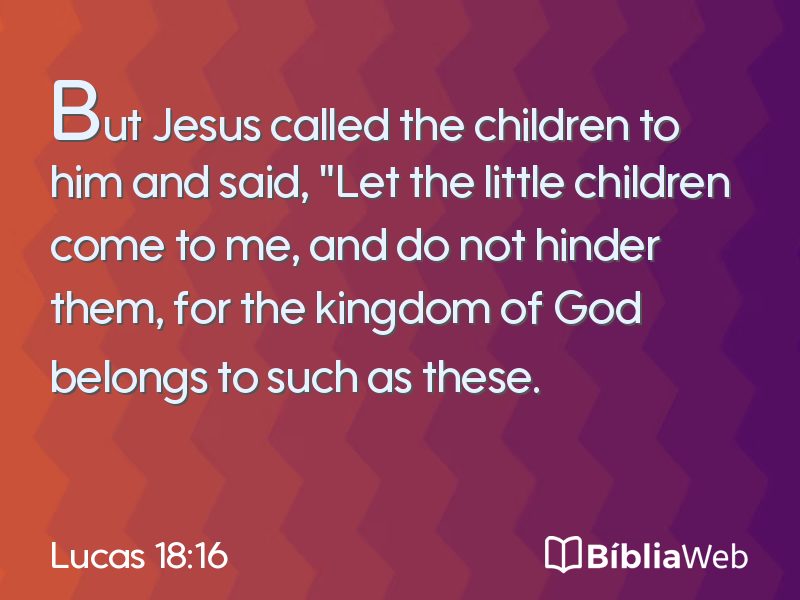 Lucas 18:16 em imagem para compartilhar