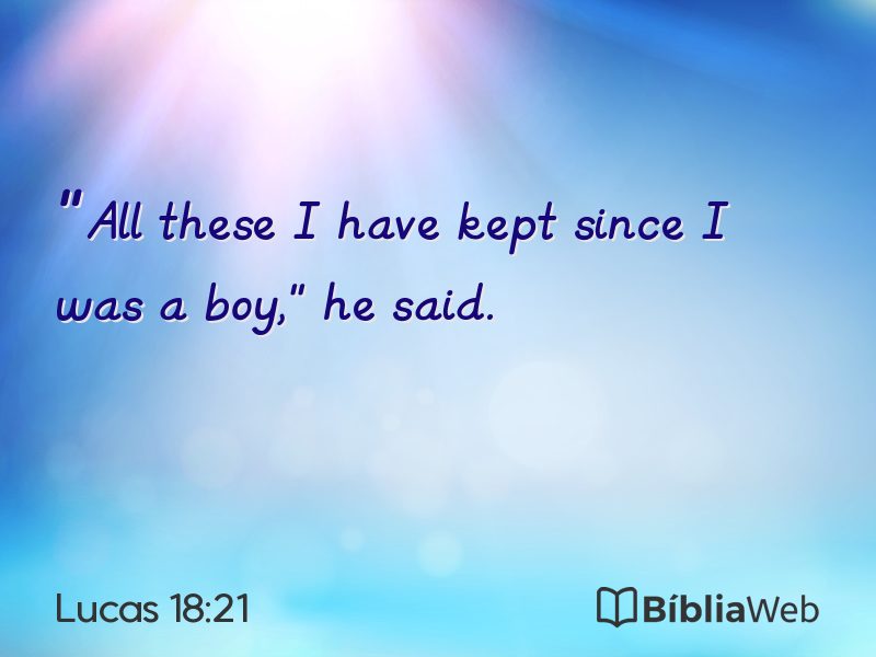 Lucas 18:21 em imagem para compartilhar