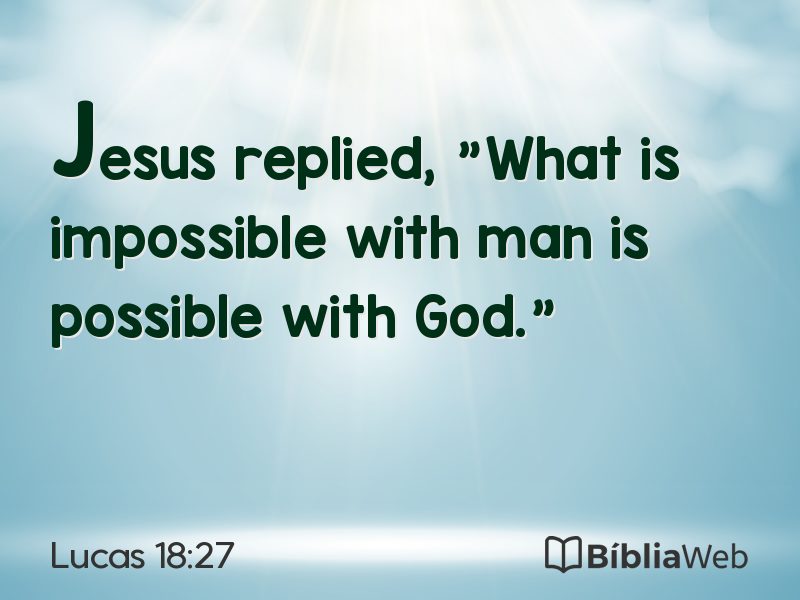 Lucas 18:27 em imagem para compartilhar