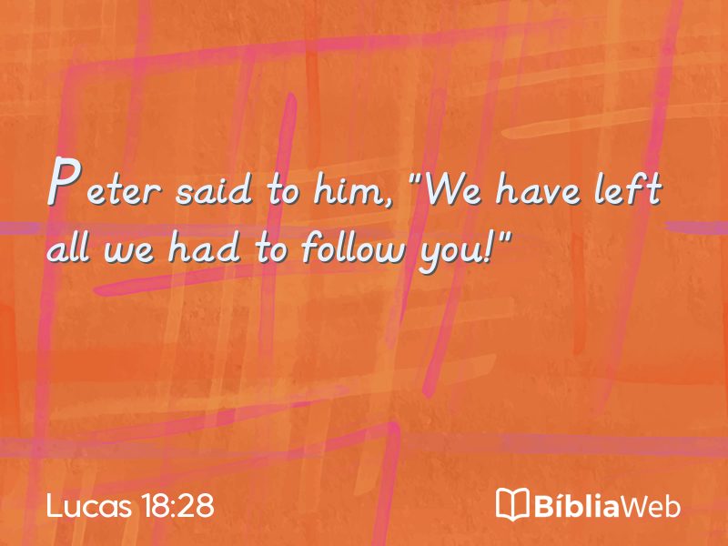 Lucas 18:28 em imagem para compartilhar