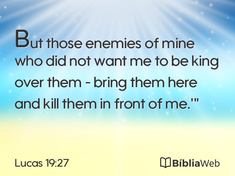 Lucas 19:27 em imagem para compartilhar
