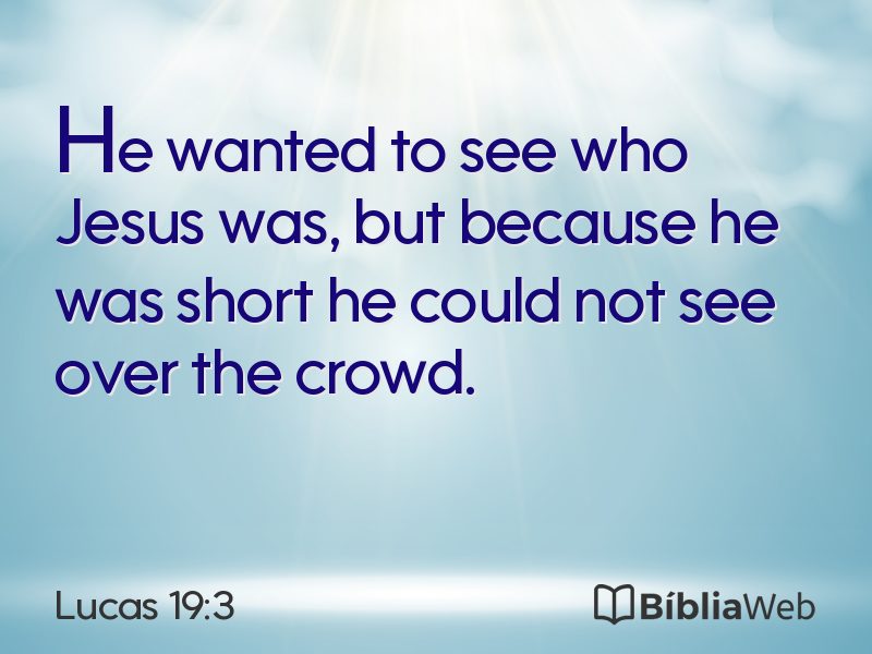 Lucas 19:3 em imagem para compartilhar