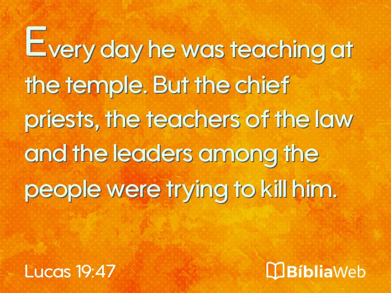 Lucas 19:47 em imagem para compartilhar