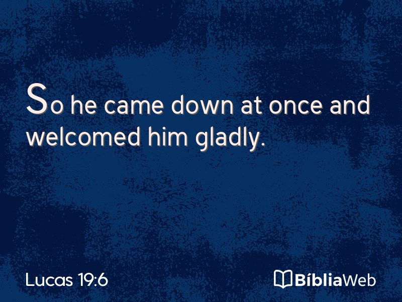 Lucas 19:6 em imagem para compartilhar