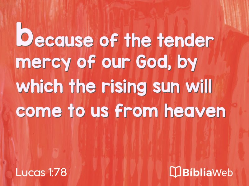 Lucas 1:78 em imagem para compartilhar