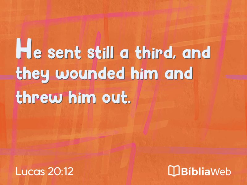 Lucas 20:12 em imagem para compartilhar