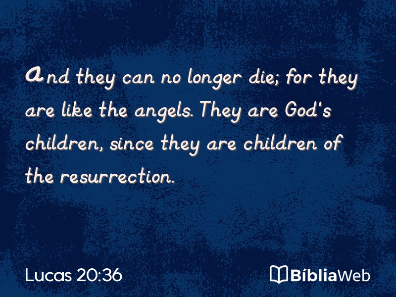 Lucas 20:36 em imagem para compartilhar