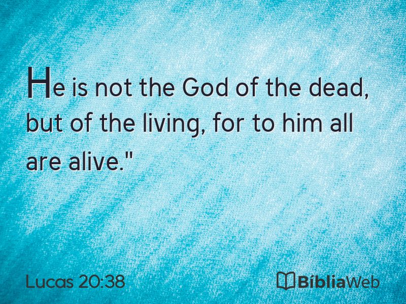 Lucas 20:38 em imagem para compartilhar