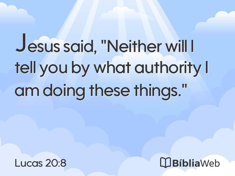 Lucas 20:8 em imagem para compartilhar