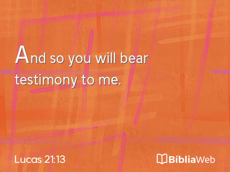 Lucas 21:13 em imagem para compartilhar