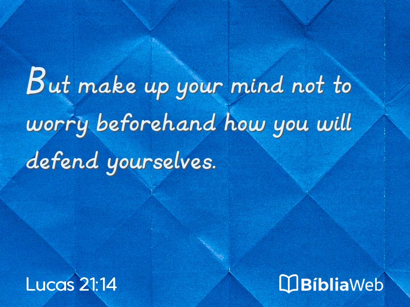 Lucas 21:14 em imagem para compartilhar
