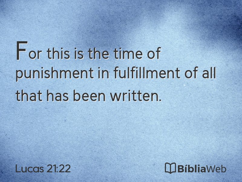 Lucas 21:22 em imagem para compartilhar