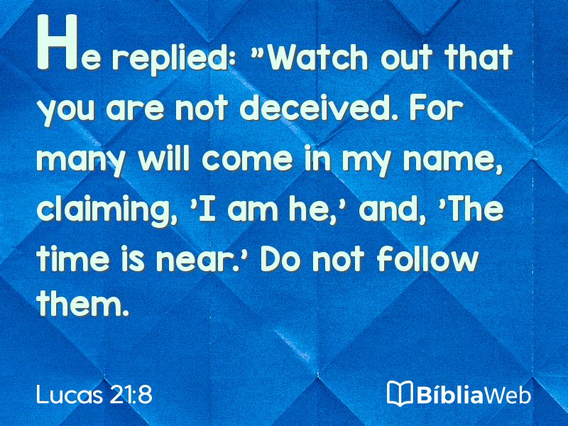 Lucas 21:8 em imagem para compartilhar