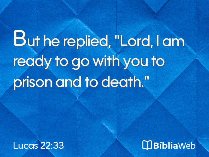 Lucas 22:33 em imagem para compartilhar