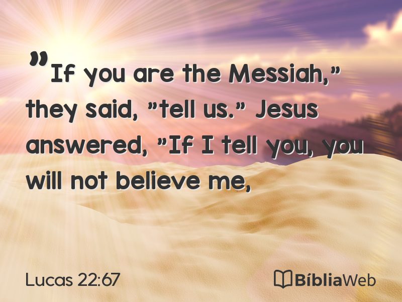 Lucas 22:67 em imagem para compartilhar