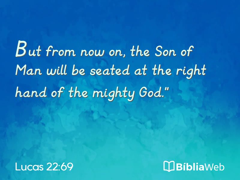 Lucas 22:69 em imagem para compartilhar