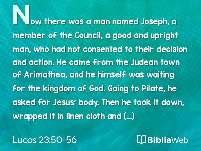 Lucas 23:50-56 em imagem para compartilhar