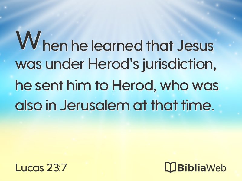 Lucas 23:7 em imagem para compartilhar