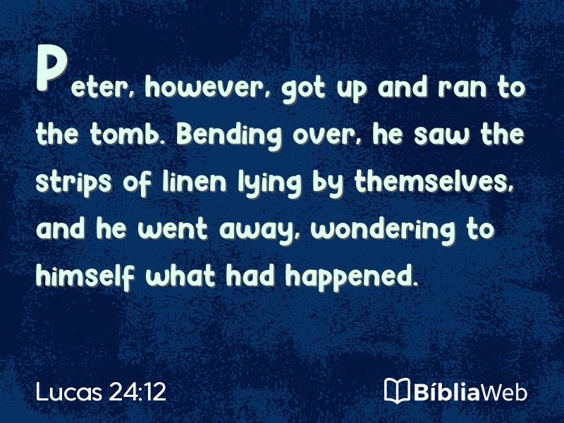 Lucas 24:12 em imagem para compartilhar