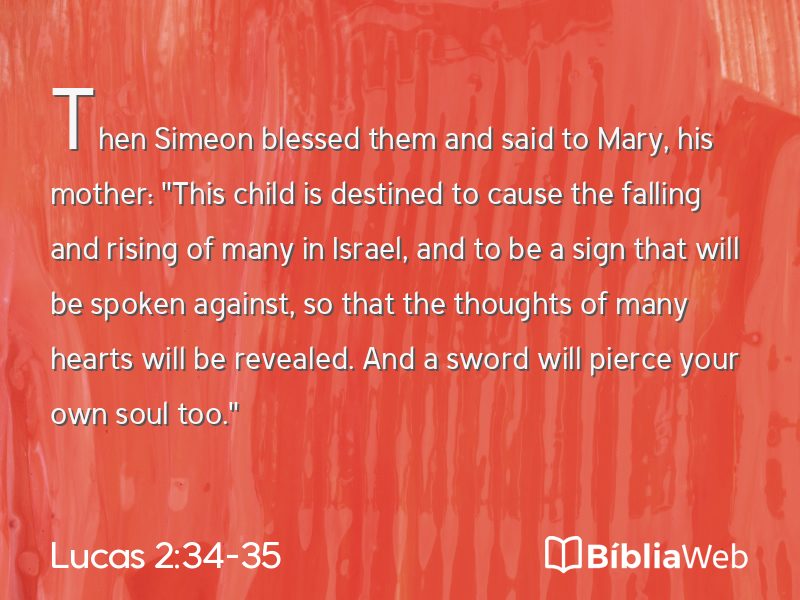 Lucas 2:34-35 em imagem para compartilhar