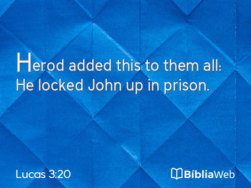 Lucas 3:20 em imagem para compartilhar