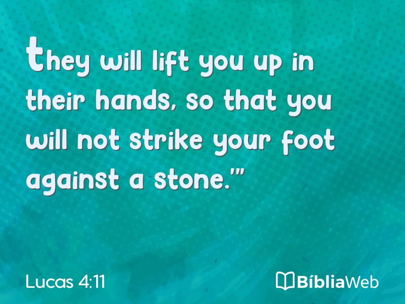 Lucas 4:11 em imagem para compartilhar