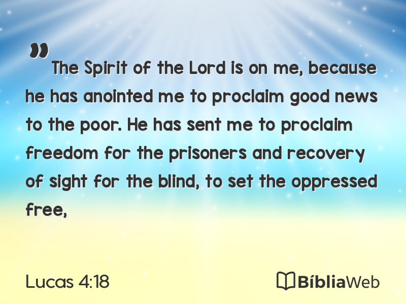 Lucas 4:18 em imagem para compartilhar