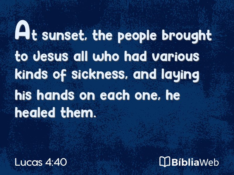 Lucas 4:40 em imagem para compartilhar