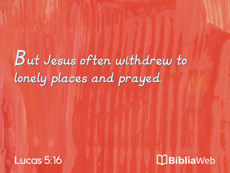 Lucas 5:16 em imagem para compartilhar
