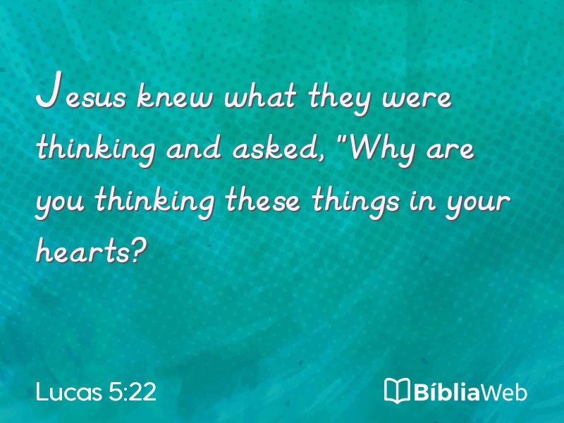 Lucas 5:22 em imagem para compartilhar