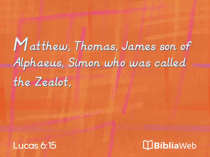 Lucas 6:15 em imagem para compartilhar
