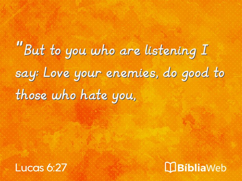 Lucas 6:27 em imagem para compartilhar